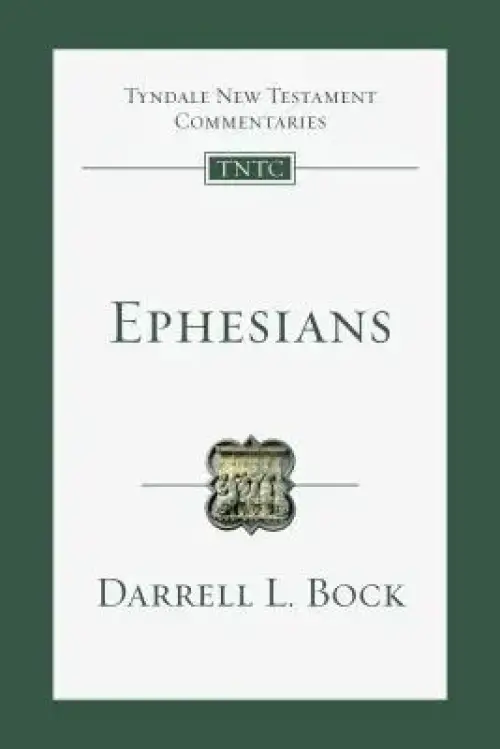 Ephesians: An Introduction and Commentary Volume 10