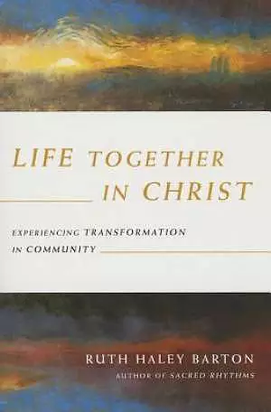 Life Together in Christ