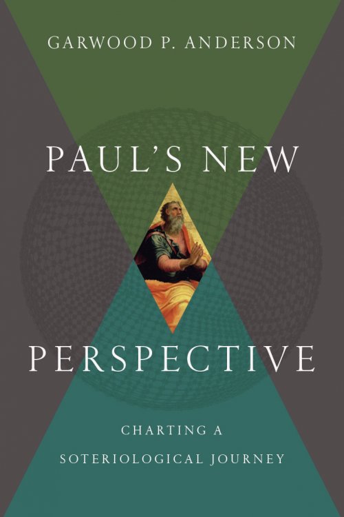 Paul`s New Perspective - Charting A Soteriological Journey