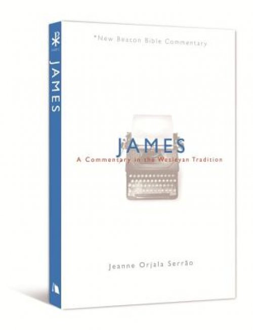 James: A Commentary in the Wesleyan Tradition