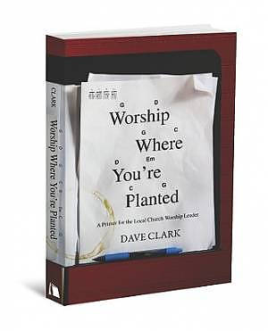 Worship Where You're Planted