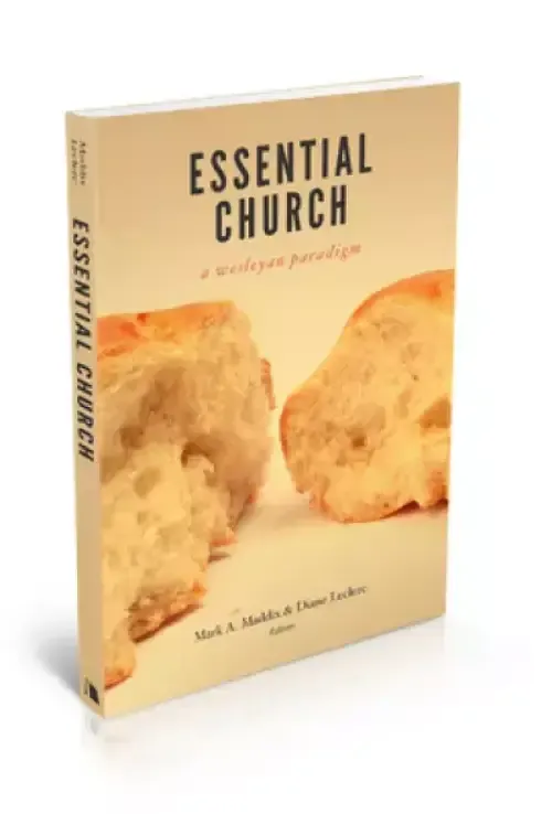 Essential Church: A Wesleyan Ecclesiology