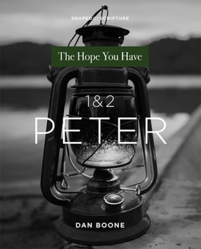 1 & 2 Peter: The Hope You Have