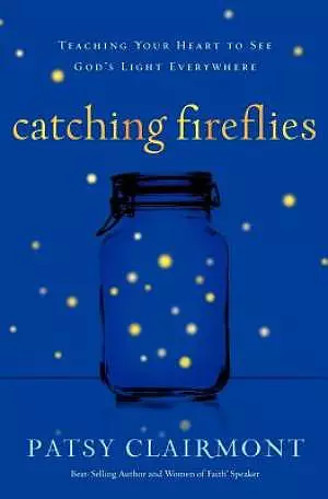 Catching Fireflies