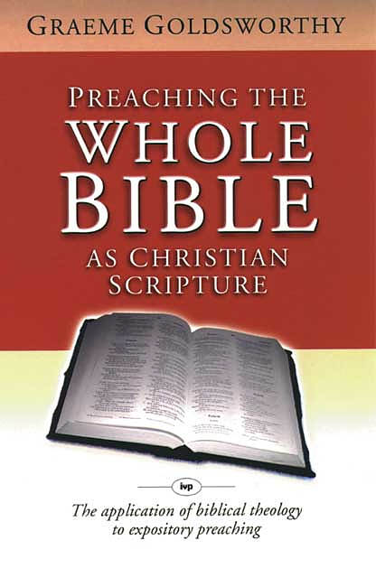 Preaching the whole Bible as Christian Scripture