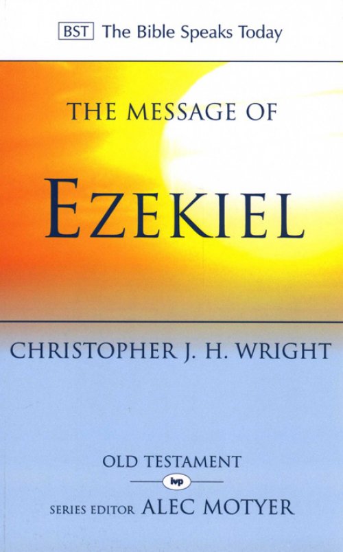 The Message of Ezekiel