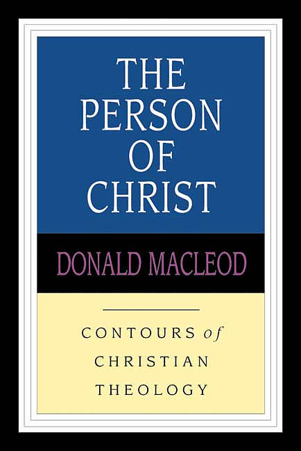 The Person of Christ