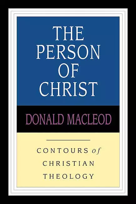 The Person of Christ