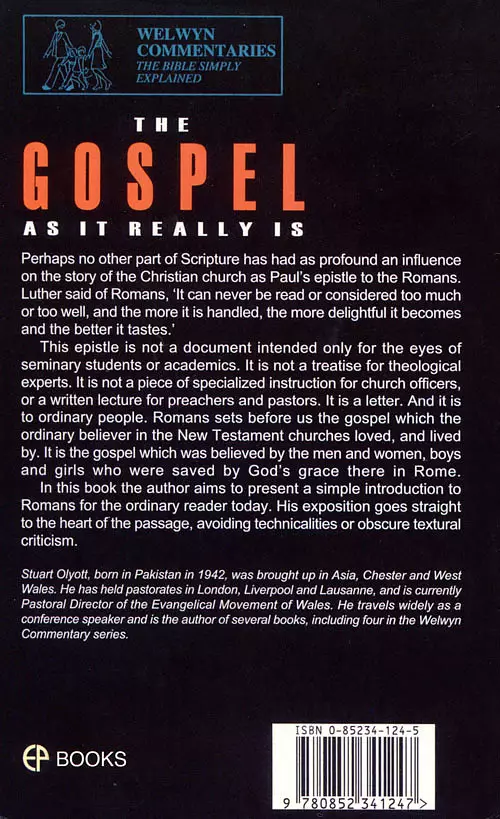 The Gospel as It Really Is : Romans Simply Explained