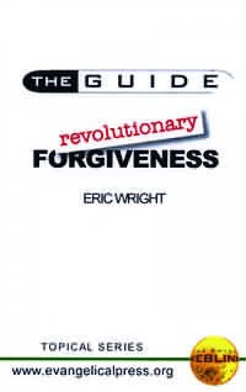 Revolutionary Forgiveness