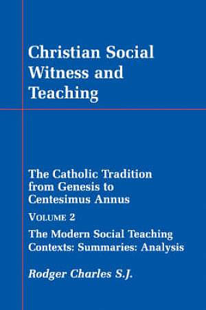 Christian Social Witness and Teaching