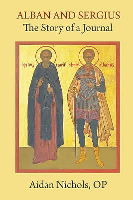 Alban and Sergius: The Story of a Journal