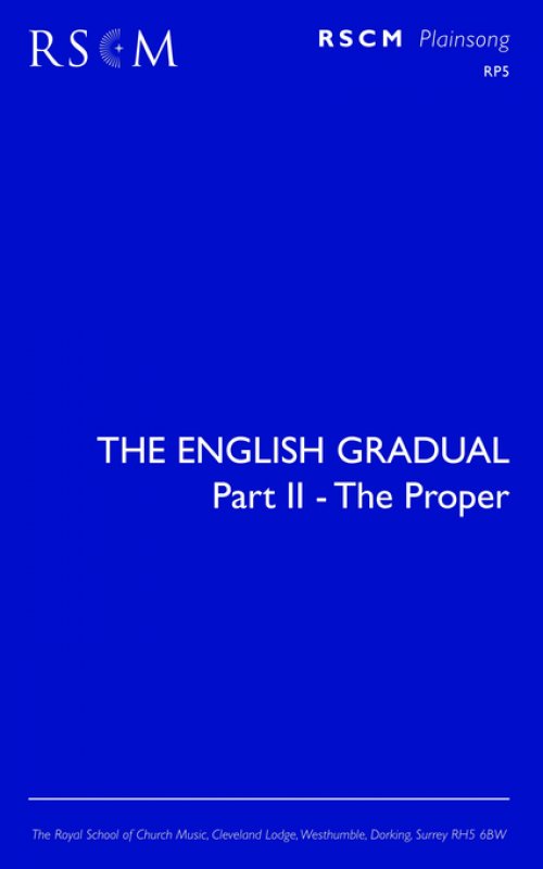 The English Gradual Part 2 - The Proper