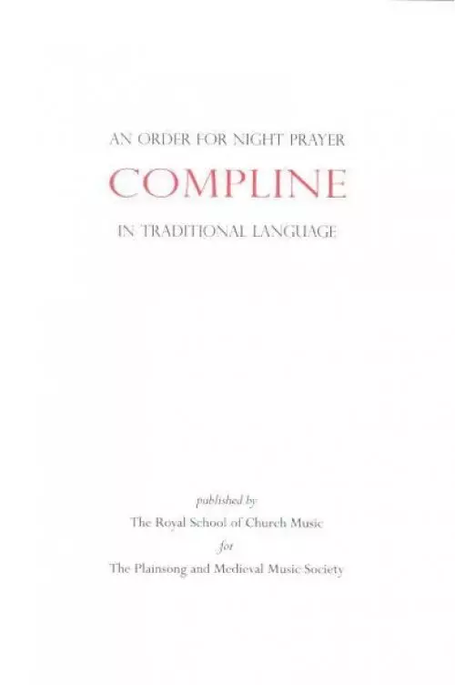 An Order for Compline (night Prayer) in Traditional Language