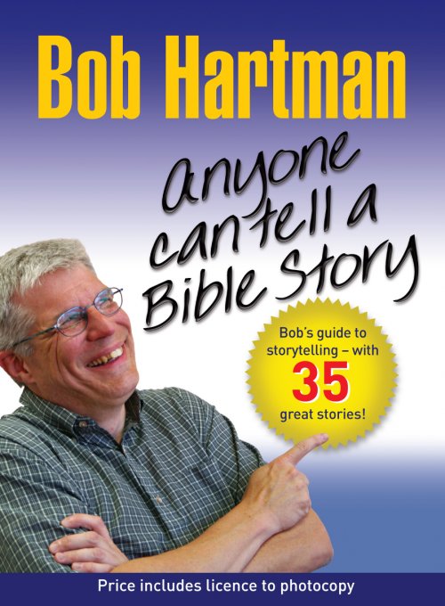 Anyone Can Tell a Bible Story