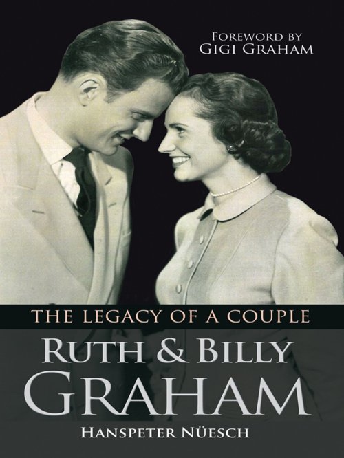 Ruth and Billy Graham [E-book]