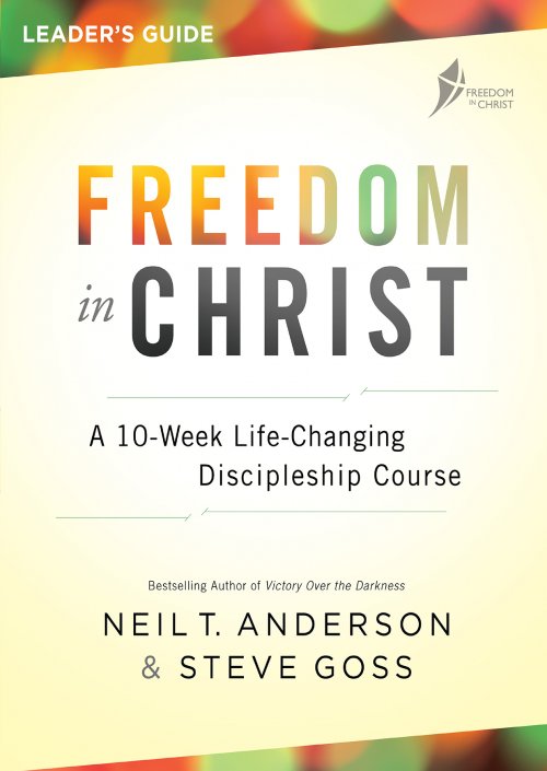 Freedom in Christ Leader's Guide