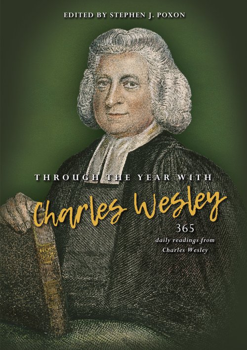 Through the Year with Charles Wesley