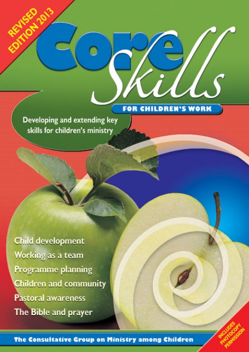 Core Skills For Childrens Work Revised E