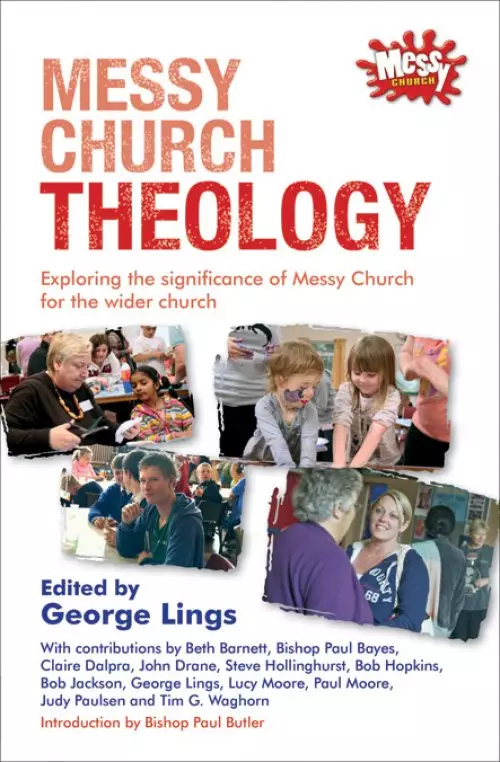 Messy Church Theology