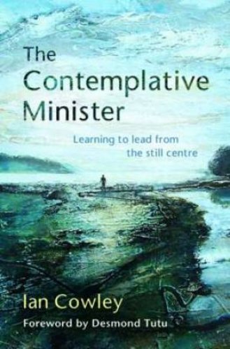 The Contemplative Minister