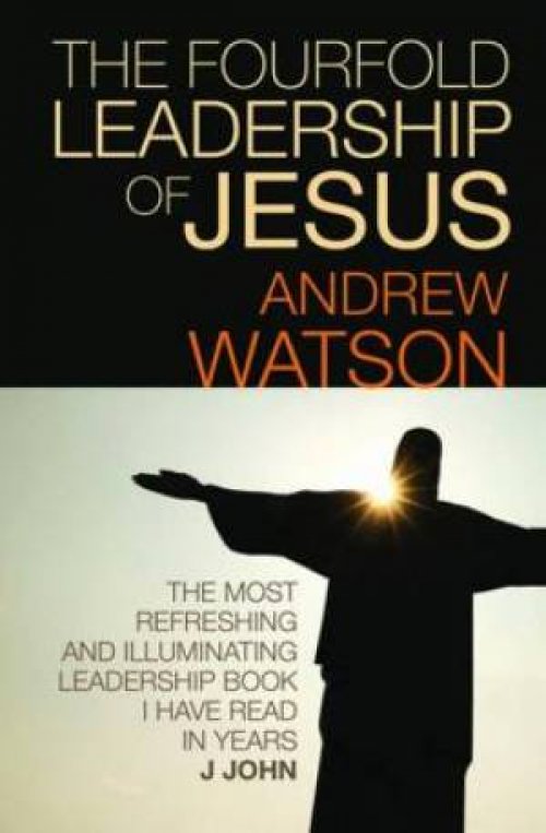 The Fourfold Leadership of Jesus