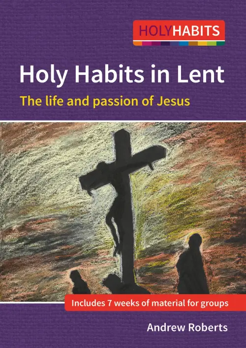 Holy Habits: Following Jesus