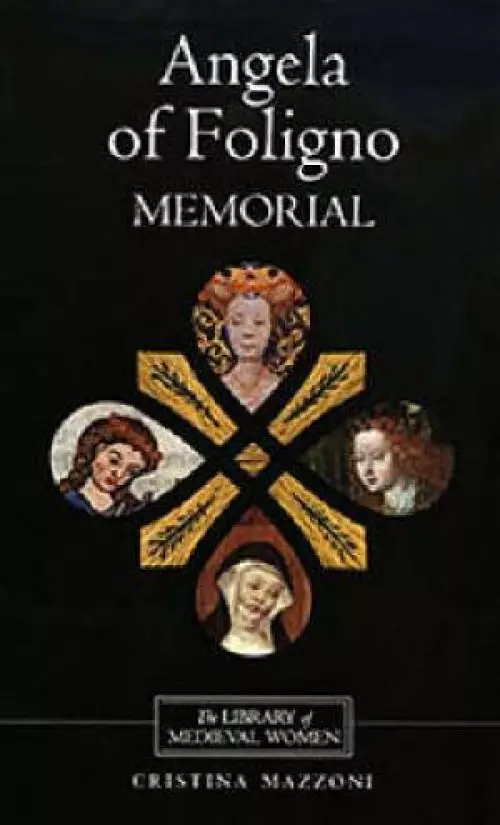 Angela of Foligno's "Memorial"