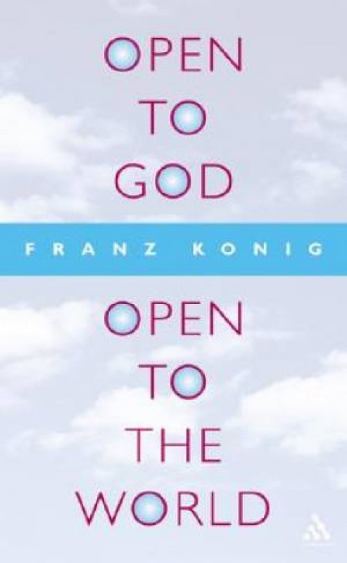 Open to God,Open to the World: The Last Testament