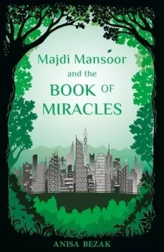 Majdi Mansoor and the Book of Miracles