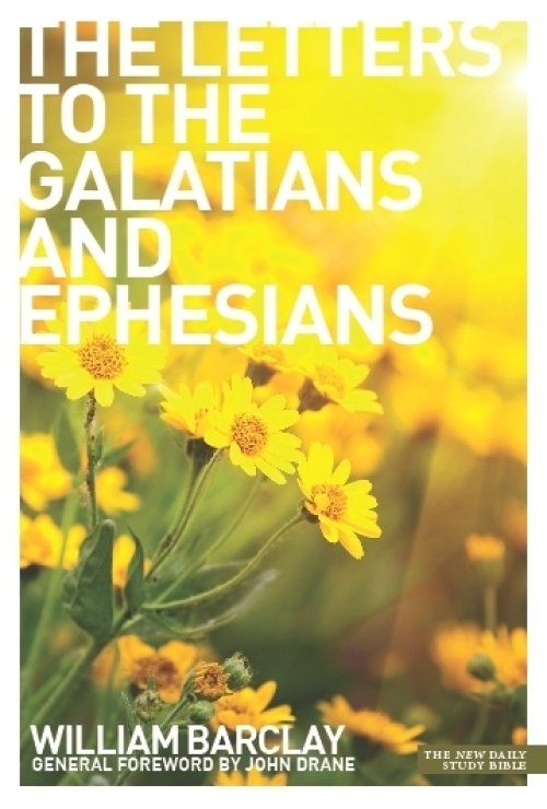 Letters to the Galatians & Ephesians