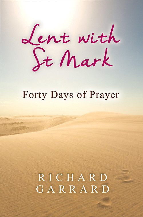 Lent with St. Mark: Forty Days of Prayer