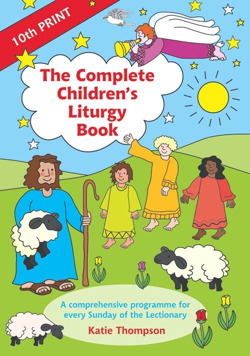 The Complete Children's Liturgy Book