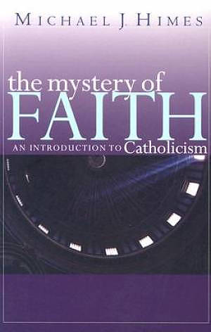 The Mystery of Faith