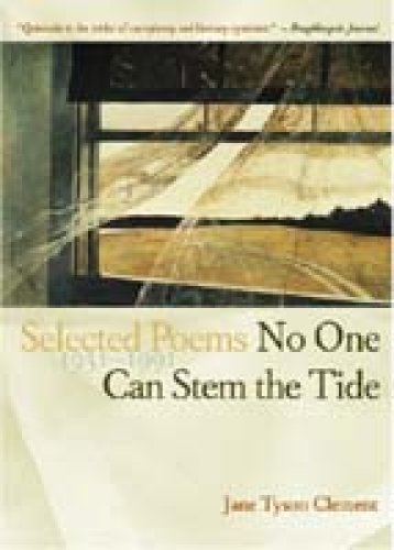 No One Can Stem the Tide: Selected Poems, 1931-1991