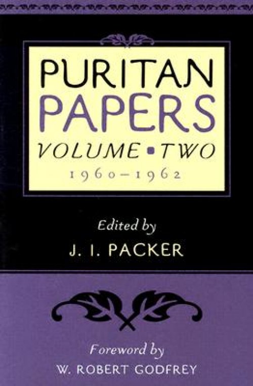 Puritan Papers: Vol. 2, 1960-1962