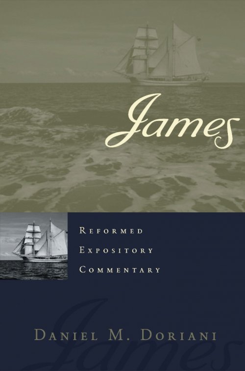 James : Reformed Expository Commentary