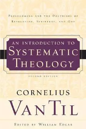 Introduction To Systematic Theology 2