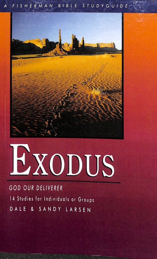 Exodus: God Our Deliverer