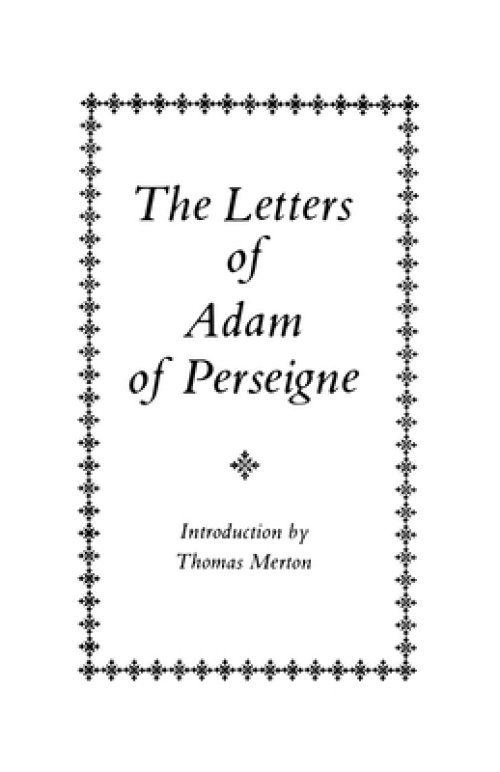 The Letters of Adam of Perseigne