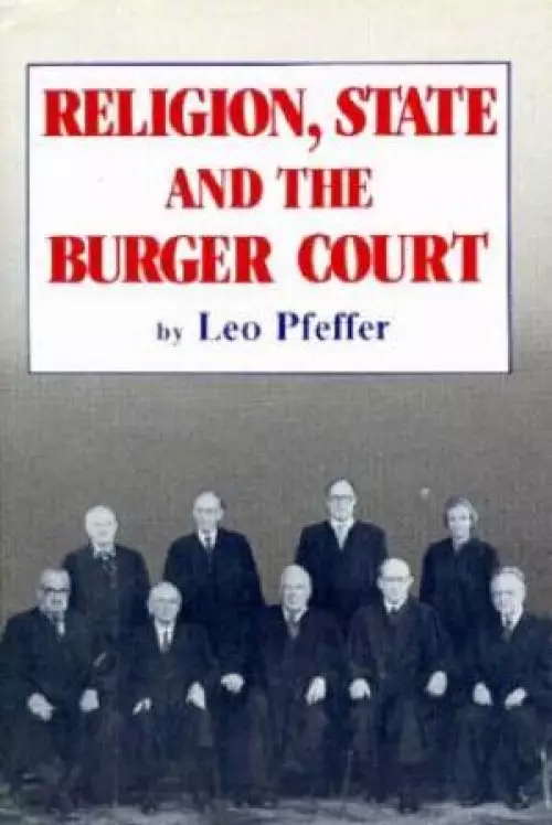 Religion, State and the Burger Court