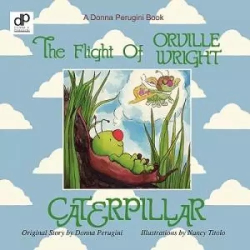 The Flight of Orville Wright Caterpillar