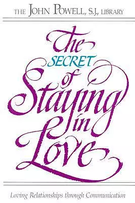 Secret Of Staying In Love