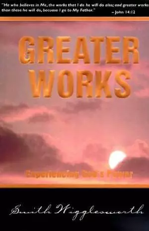 Greater Works