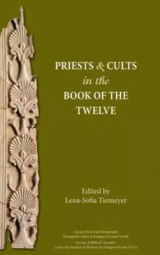 Priests and Cults in the Book of the Twelve