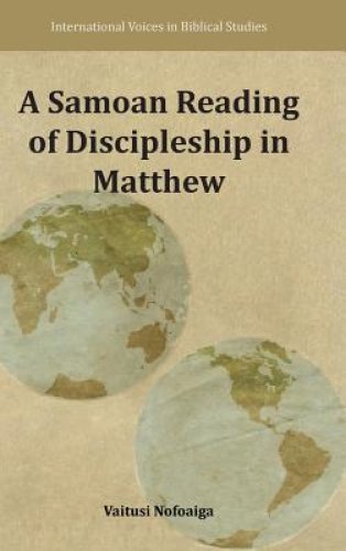 A Samoan Reading of Discipleship in Matthew