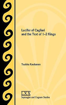 Lucifer of Cagliari and the Text of 1-2 Kings