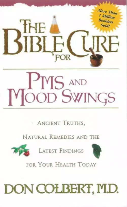 Bible Cure for PMS and Mood Swings