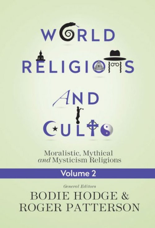 World Religions And Cults Volume 2