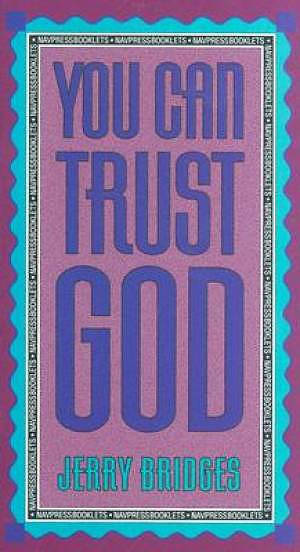 You Can Trust God